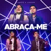 Canção & Louvor - Abraça-Me - Single